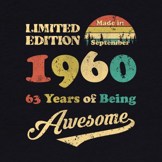 Made In September 1960 63 Years Of Being Awesome Vintage 63rd Birthday by Zaaa Amut Amut Indonesia Zaaaa